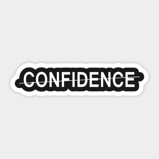 confidence Sticker